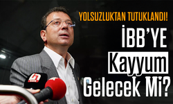 Kayyum Gelecek mi? Ekrem İmamoğlu'nun Tutuklanması Sonrası İstanbul'da Neler Olacak?