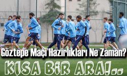 Trabzonspor’a 3 Günlük Ara! Göztepe Maçı İçin Hazırlıklar Perşembe Başlıyor