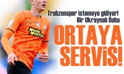 Trabzonspor istemeye gidiyor! Bir Ukraynalı Daha