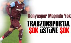 Trabzonspor’da Deplasman Öncesi Şok Haberle Sarsıldı