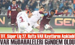 Trabzonspor - Hatayspor ve Antalyaspor - VAR Müdahaleleri Gündem Oldu