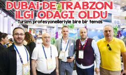 Dubai’de O Açılışla Başlayan İlgi, Trabzon’u Zirveye Taşıdı
