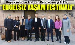 Trabzon’da Bir İlk: Engelliler Meclisi’nden “Engelsiz Yaşam Festivali”