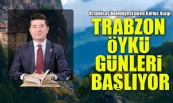 Trabzon Öykü Günleri 23 Mayıs’ta Başlıyor: Edebiyat Şehri Yeniden Canlanıyor
