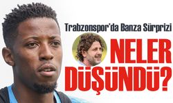Veda Maçında İlk 11 Şaşkınlığı! Trabzonspor’da Banza Sürprizi
