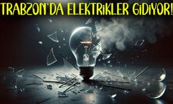 Trabzon’da Elektrikler Gidiyor! 3 İlçede Onlarca Mahalle Etkilenecek