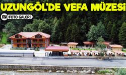 Uzungöl’de Kültürel Yolculuk: Vefa Müzesi 100 Bini Aşkın Ziyaretçiyi Ağırladı