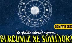 20 Mayıs 2025 Burç Yorumları Açıklandı! Aşk, Para ve Şans Hangi Burcun Yanında?