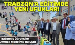 Trabzonlu Öğretmenler Yurt Dışında Eğitim Aldı, Yenilikçi Yöntemler Sınıflara Taşındı