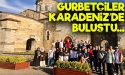 Almanya’daki Gurbetçiler Karadeniz’de Buluştu: Doğaya ve Misafirperverliğe Hayran Kaldılar