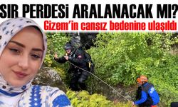 Ordu'da kaybolan iki kişiden Gizem'in cansız bedenine ulaşıldı