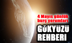 4 Mayıs 2025 Günlük Burç Yorumları: Yeni Fırsatlar, Eski Hesaplar ve Cesur Adımlar