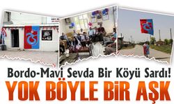 Bordo-Mavi Sevda Bir Köyü Sardı! Aksaray'da 180 Hane Tek Yürek Trabzonspor İçin
