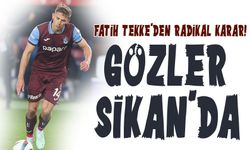Fatih Tekke’den Radikal Karar! Ozan Kızağa, Sikan Sahaya
