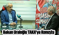 Bakan Uraloğlu TAKA’ya Konuştu: “Trabzon’un Geleceğini Raylar, Tüneller ve Turizm Şekillendirecek”