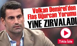 Fenerbahçe’nin ve A Milli Takım’ın eski kalecisi Volkan Demirel Uğurcan Çakır Hakkında neler söyledi?