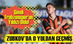 Chelsea Finalinde Asist Yapmıştı, Şimdi Trabzonspor’un Yıldızı Oldu! Zubkov’un Hedefi Türkiye Kupası