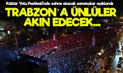 Trabzon Kültür Yolu Festivali 2024: Konser Takvimi ve Tüm Detaylar