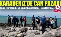 Giresun’da Denizde Faciadan Dönüldü: Baba Kurtarıldı, 10 Yaşındaki Oğlunu Arama Çalışmaları Sürüyor
