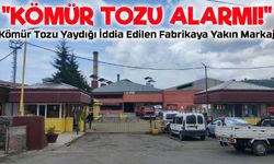 Kömür Tozu Yaydığı İddia Edilen Fabrikaya Yakın Markaj