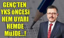 Başkan Genç'ten YKS Adaylarına Müjde ve Sessizlik Uyarısı