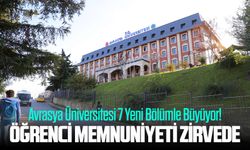 Avrasya Üniversitesi 7 Yeni Bölümle Büyüyor! Öğrenci Memnuniyeti Zirvede