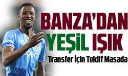 Simon Banza’dan Yeşil Işık! Transfer İçin Teklif Masada