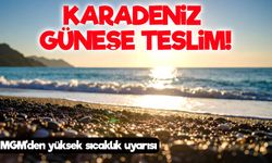 Karadeniz’de Bugün Sıcaklık Rekor Kırabilir, Sahil Kentleri Güneşe Teslim
