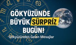 Gökyüzünde Büyük Sürpriz Bugün! Gökyüzünden Gelen Mesajlar Her Burcu Şaşırtacak