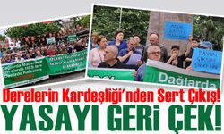 "Çorba Yasa" Tepkisi Büyüyor: Derelerin Kardeşliği'nden Sert Çıkış!