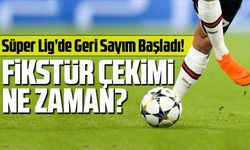 Süper Lig’de Geri Sayım Başladı! Fikstür Çekimi Haziran Sonunda, Sezon 8 Ağustos’ta Başlıyor