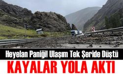 Erzurum-Artvin Yolunda Heyelan Paniği! Ulaşım Tek Şeride Düştü