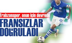 Trabzonspor, Onun İçin Devrede: Fransız Basını Doğruladı, Teklif Masada!