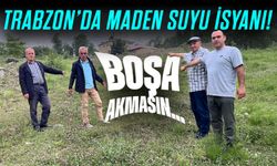 Trabzon’da Maden Suyu İsyanı! Akoluk’un Şifalı Suyu Toprak Altında, Halk Ekonomiye Kazandırılmasını İstiyor