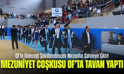 Of’ta Geleceği Şekillendirecek Mezunlar Sahneye Çıktı!