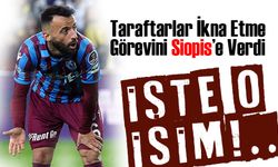 Trabzon’a Göz Kırptı! Kolbastı Oynadı, Taraftarlar İkna Görevini Siopis’e Verdi