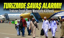 Turizmde Savaş Alarmı! Trabzon Esnafı Barış Masasına Kilitlendi