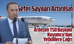 Rize’nin Ulaşım Kabusu: Ardeşen TSO Başkanı Kuyumcu’dan Sefer Sayıları İçin Kritik Uyarı