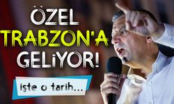 CHP Lideri Özel Trabzon’da Mitinge Hazırlanıyor; Teşkilat Sahaya İndi, Gözler 19 Temmuz’da