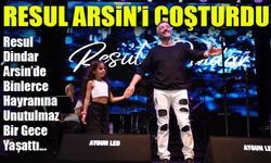 Resul Dindar Arsin’de Binlerce Hayranına Unutulmaz Bir Gece Yaşattı