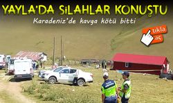 Giresun Kümbet Yaylası’nda Mera Kavgası: 3 Ölü, 1 Yaralı