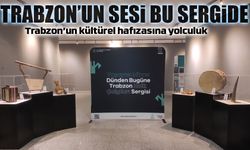 Trabzon’un sesi bu sergide: Halk Çalgıları Sergisi kapılarını açtı