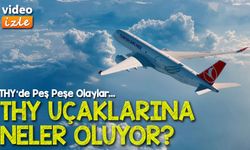 THY Uçaklarına Neler Oluyor? Muş ve Antalya’da Peş Peşe Alarm