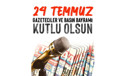 24 Temmuz Gazeteciler Ve Basın Bayramı Kutlu Olsun