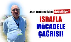 İklim Değişikliği ile Mücadelede İsrafa Dikkat! Profesör Uyardı...