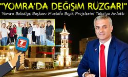 Yomra Belediye Başkanı Mustafa Bıyık Projelerini Taka’ya Anlattı; Yomra'da Değişim Rüzgarı