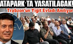 Nihat Genç’in İsmi Atapark’ta Yaşatılacak! Başkan Kaya’dan Anlamlı Açıklama