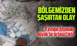 Bölgemizde Şoke Eden Operasyon: Bakın yastığın içinden ne çıktı?