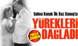 Selma Konak İlk Kez Konuştu: “Volkan’sız Nefes Almayı Bilmiyorum”