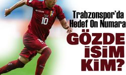 Trabzonspor’da Hedef On Numara Gözde İsim Kim?
